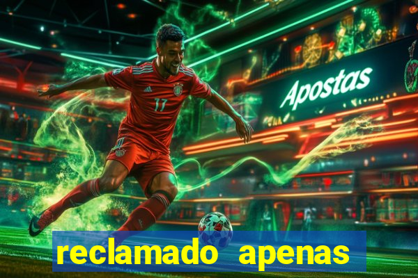 reclamado apenas por dispositivo registrado