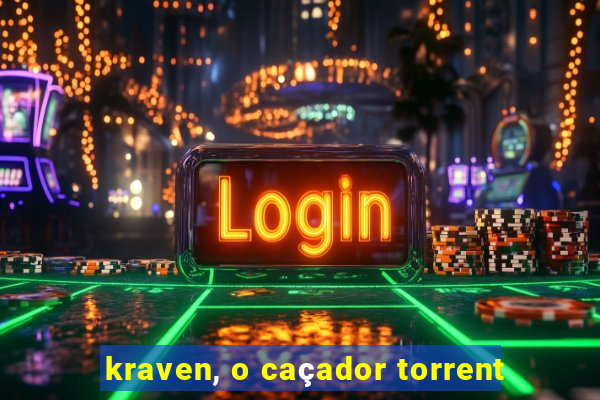 kraven, o caçador torrent