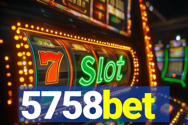 5758bet