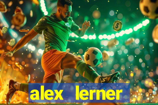 alex lerner jornalista fortuna