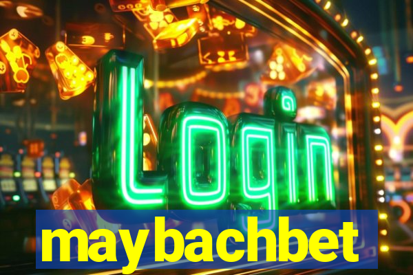 maybachbet