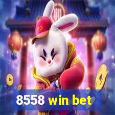 8558 win bet