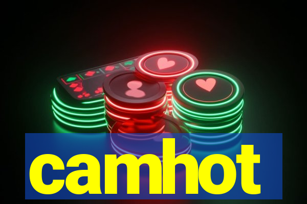 camhot