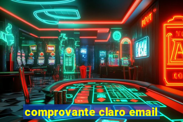 comprovante claro email