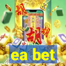 ea bet