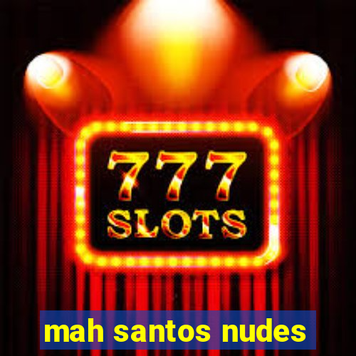 mah santos nudes