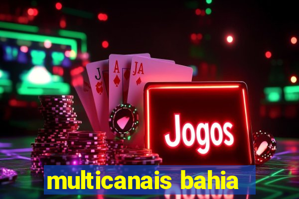 multicanais bahia