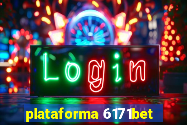 plataforma 6171bet