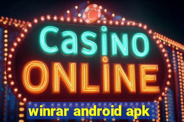 winrar android apk