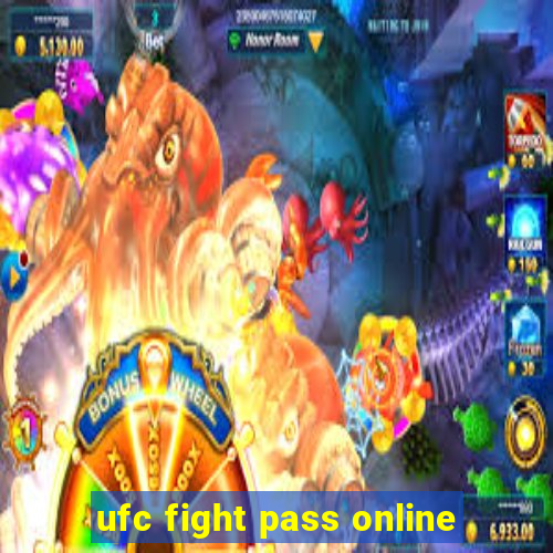 ufc fight pass online