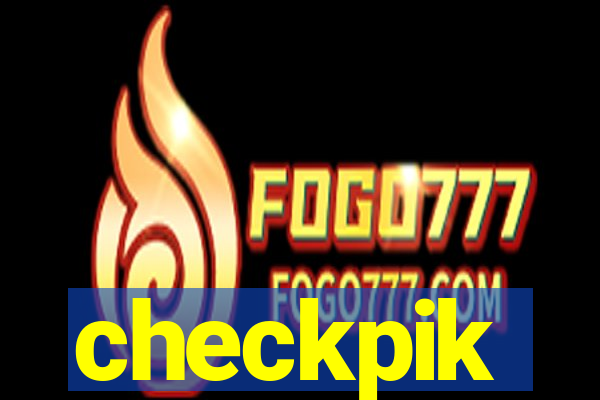checkpik
