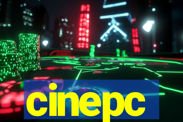 cinepc