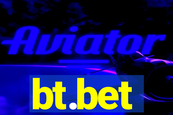bt.bet