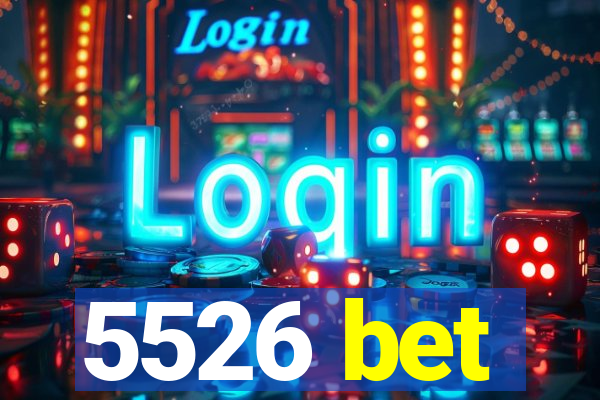 5526 bet