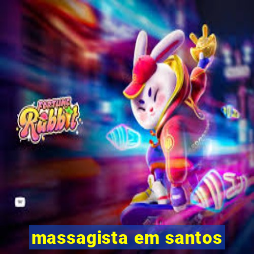 massagista em santos