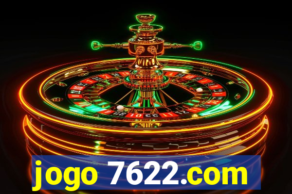 jogo 7622.com