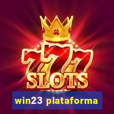 win23 plataforma