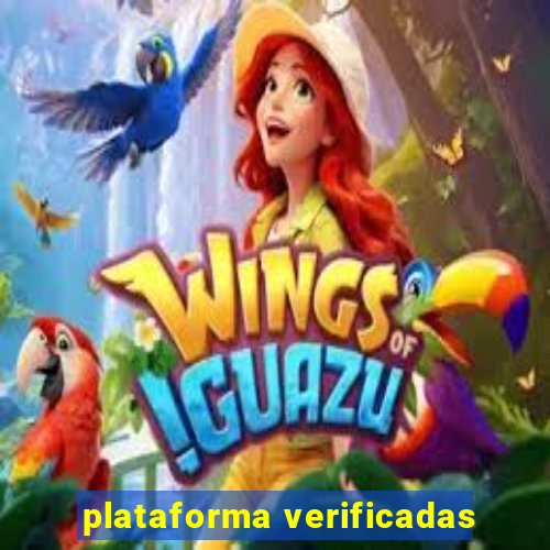 plataforma verificadas