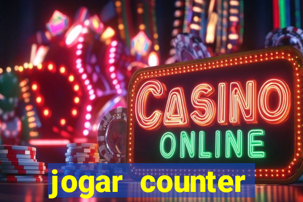 jogar counter strike 1.6 online