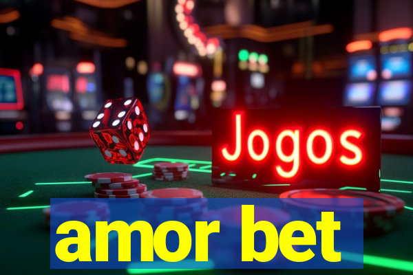 amor bet