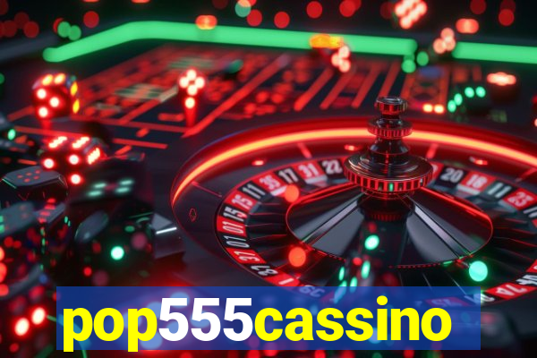 pop555cassino