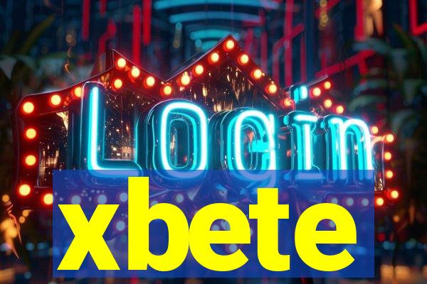 xbete