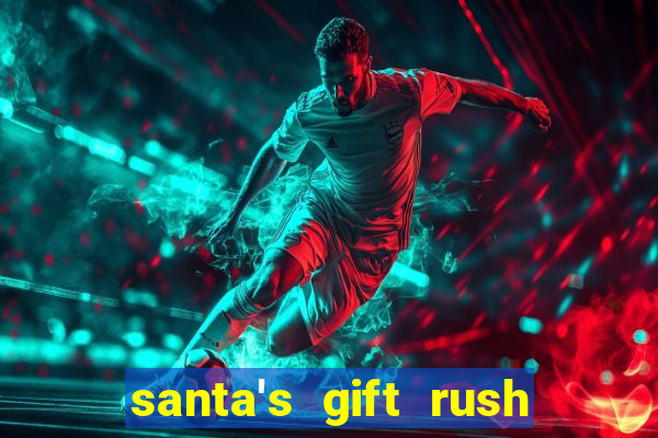santa's gift rush demo pg