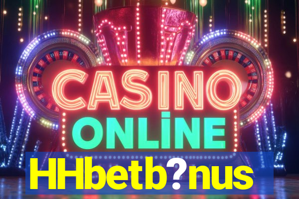 HHbetb?nus