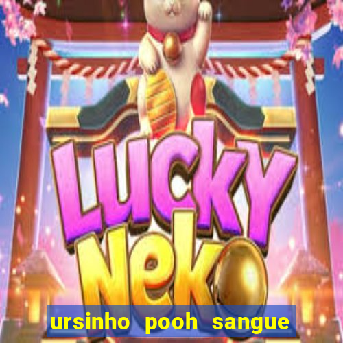 ursinho pooh sangue e mel 2 dublado online