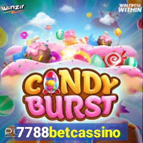 7788betcassino