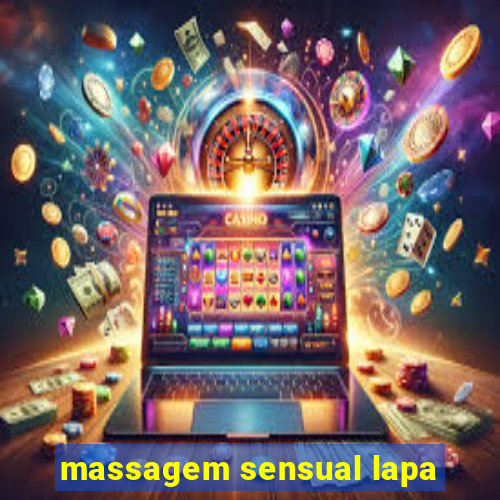 massagem sensual lapa