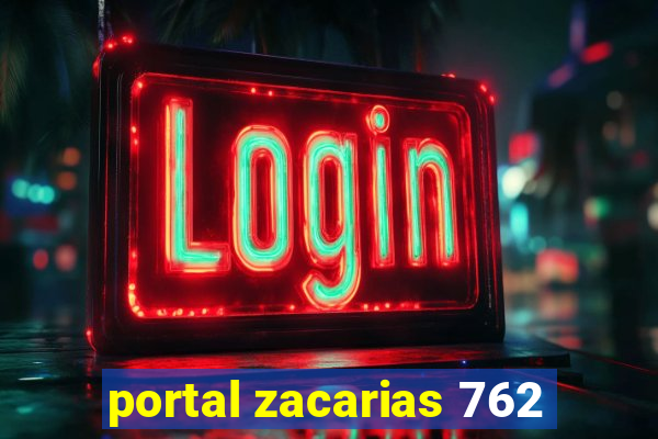 portal zacarias 762