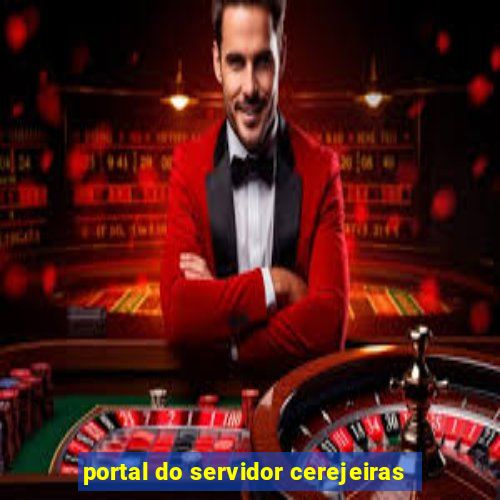 portal do servidor cerejeiras