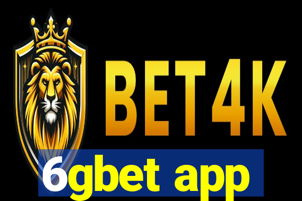 6gbet app