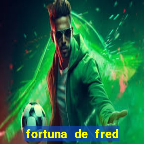 fortuna de fred jogador fluminense