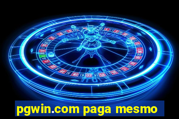 pgwin.com paga mesmo