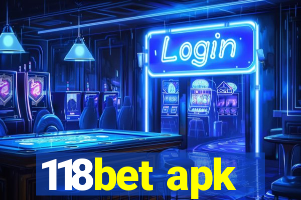 118bet apk