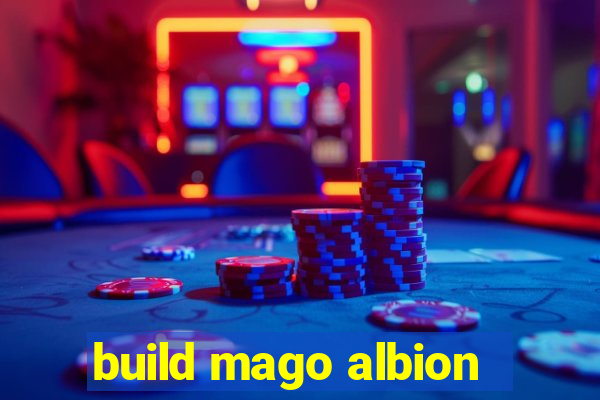 build mago albion