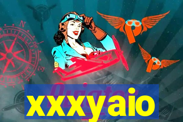 xxxyaio