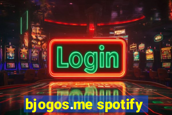 bjogos.me spotify