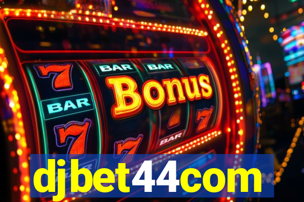 djbet44com