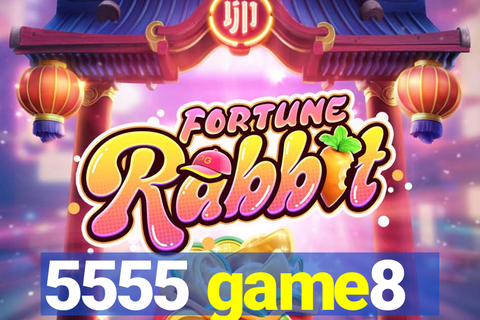 5555 game8