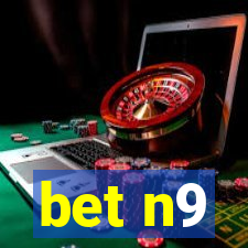 bet n9