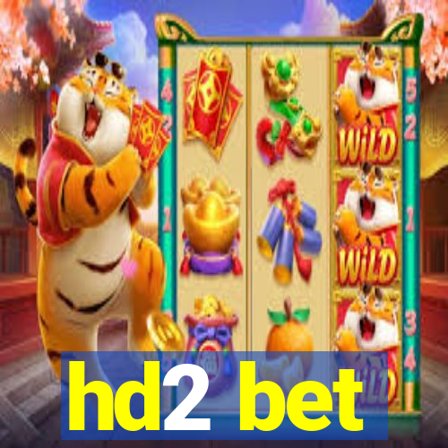 hd2 bet