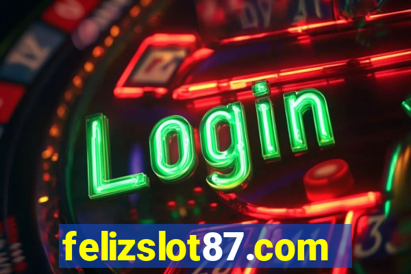 felizslot87.com
