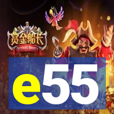 e55