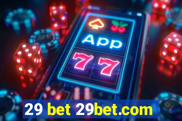 29 bet 29bet.com