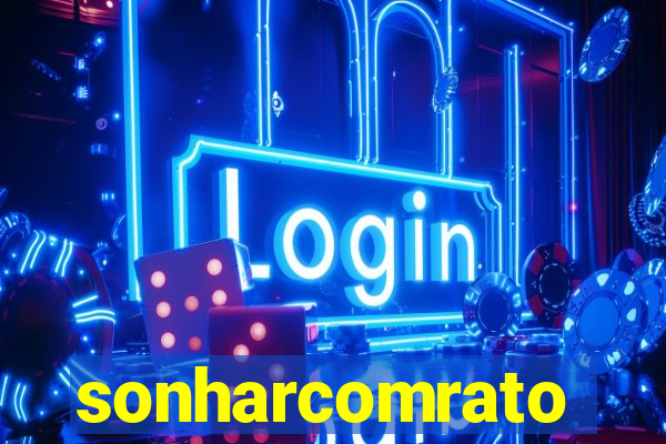 sonharcomrato
