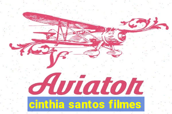 cinthia santos filmes