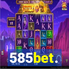 585bet.